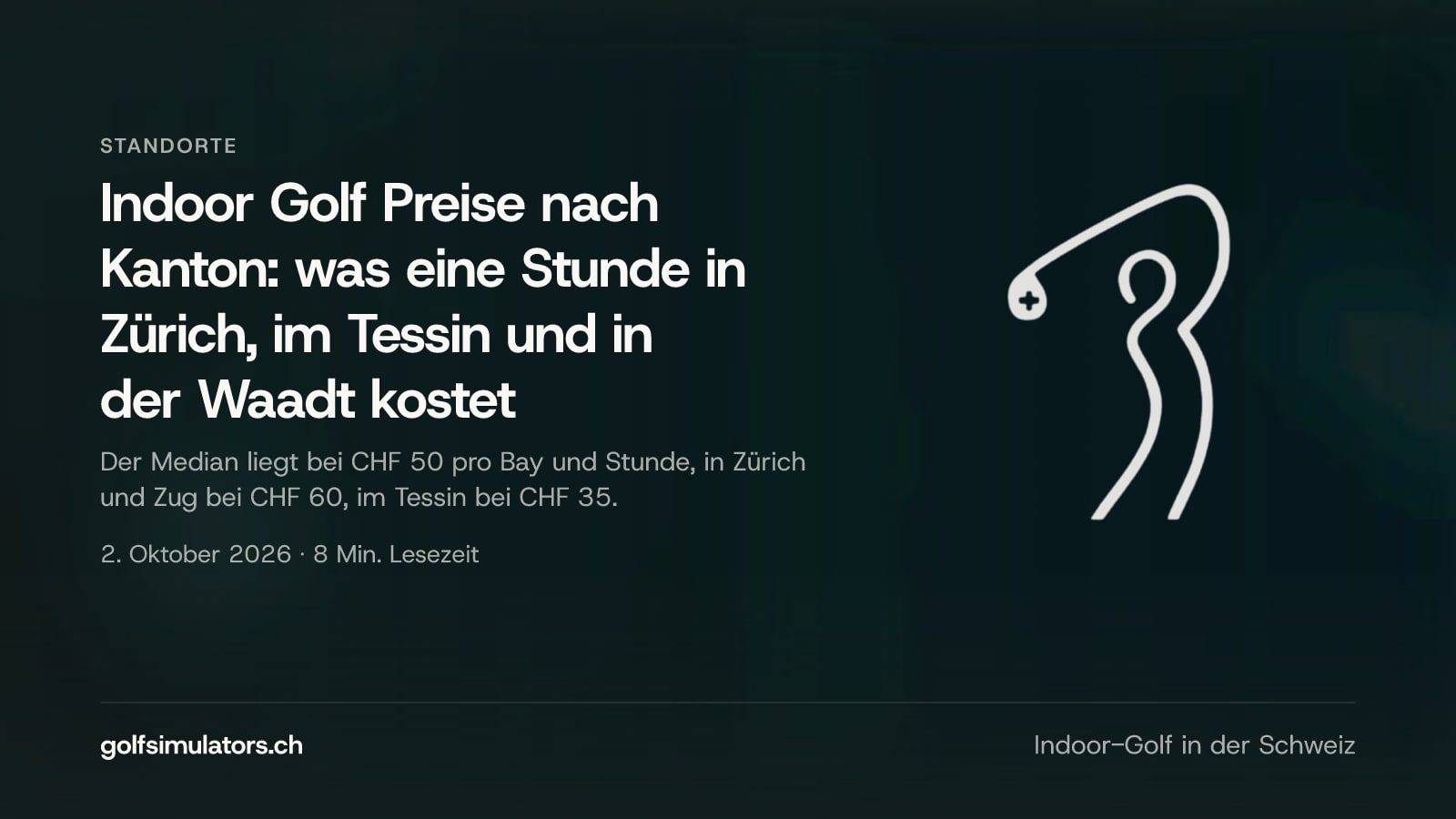 Indoor Golf Preise nach Kanton: was eine Stunde in Zürich, im Tessin und in der Waadt kostet — Beitragsbild