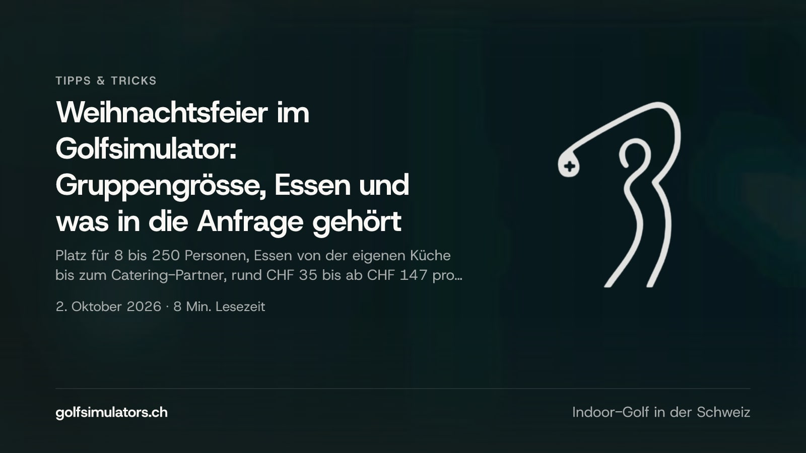 Weihnachtsfeier im Golfsimulator: Gruppengrösse, Essen und was in die Anfrage gehört — Beitragsbild