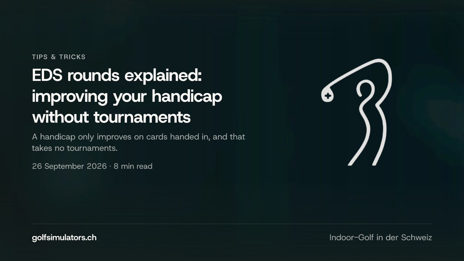EDS rounds explained: improving your handicap without tournaments — post image