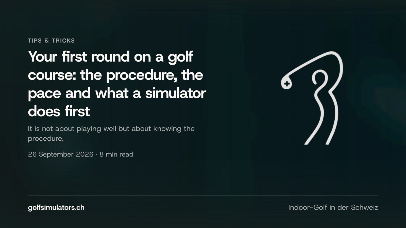 Your first round on a golf course: the procedure, the pace and what a simulator does first — post image
