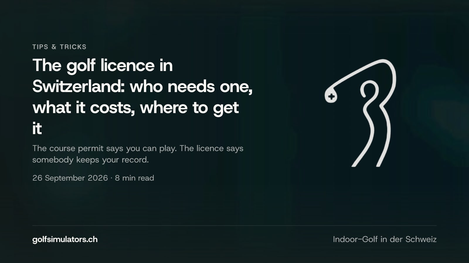The golf licence in Switzerland: who needs one, what it costs, where to get it — post image