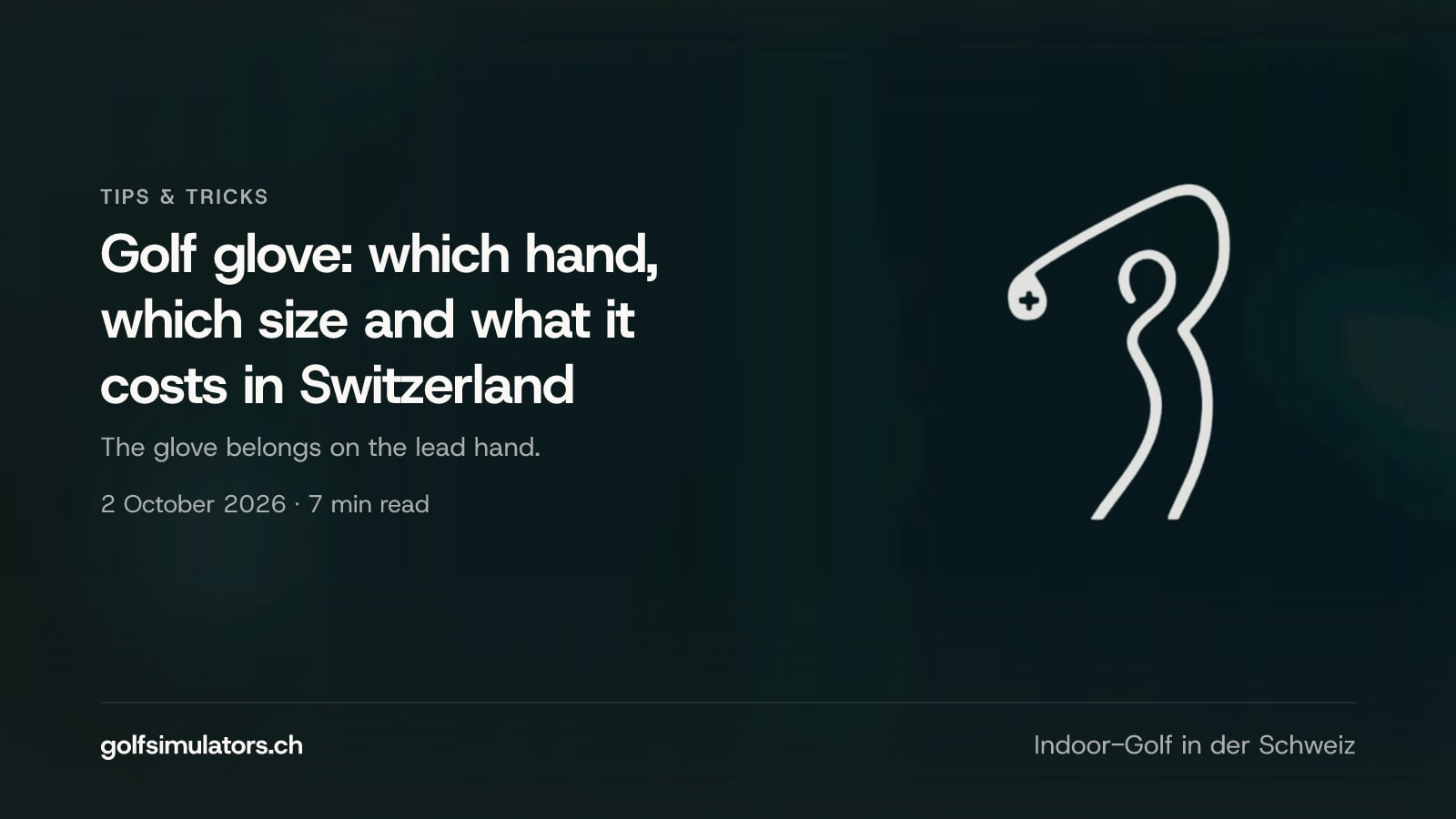 Golf glove: which hand, which size and what it costs in Switzerland — post image
