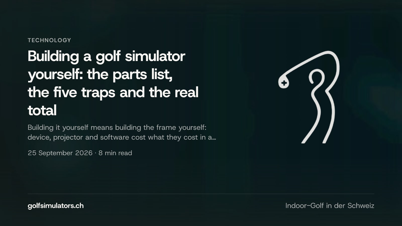 Building a golf simulator yourself: the parts list, the five traps and the real total — post image