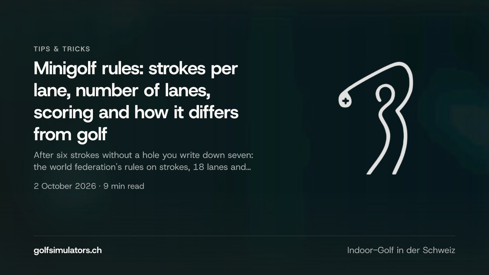 Minigolf rules: strokes per lane, number of lanes, scoring and how it differs from golf — post image