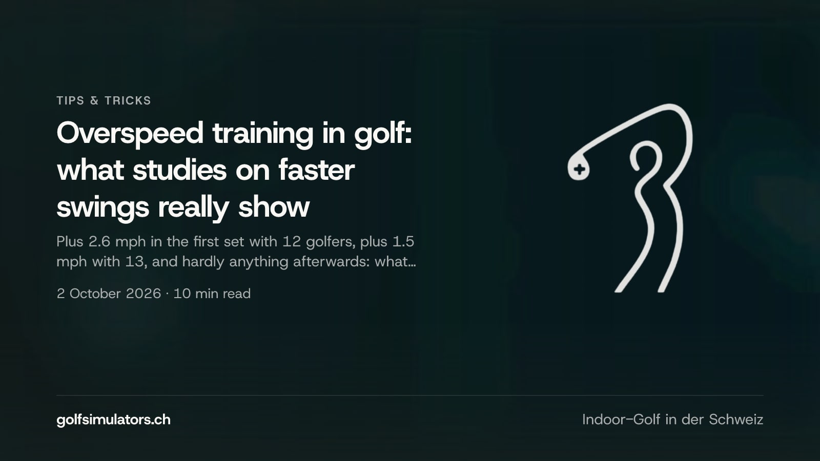 Overspeed training in golf: what studies on faster swings really show — post image