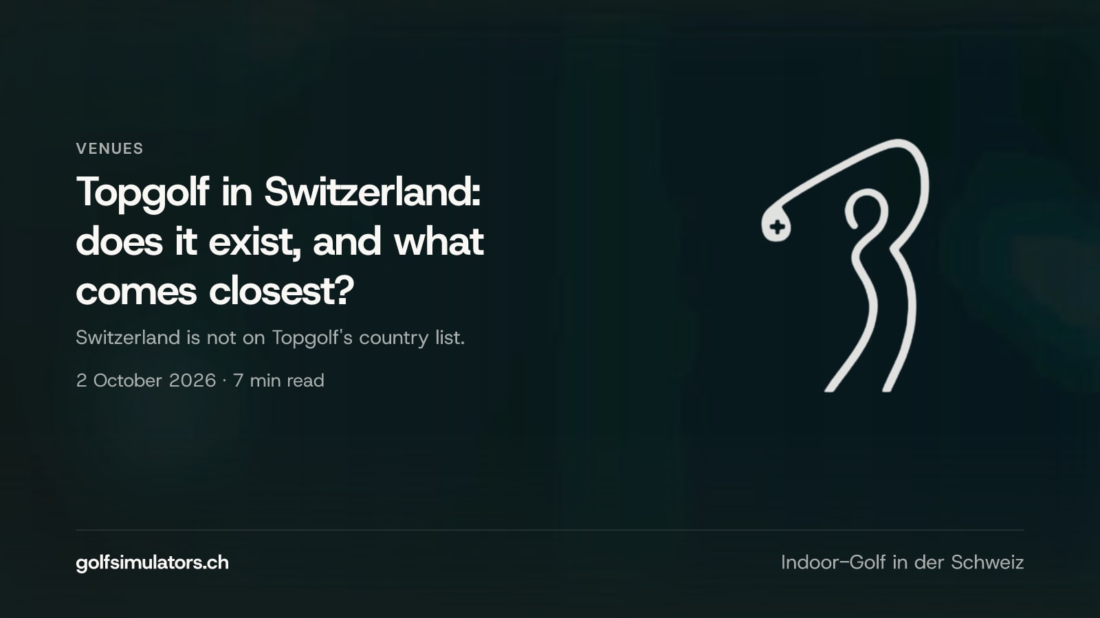 Topgolf in Switzerland: does it exist, and what comes closest? — post image