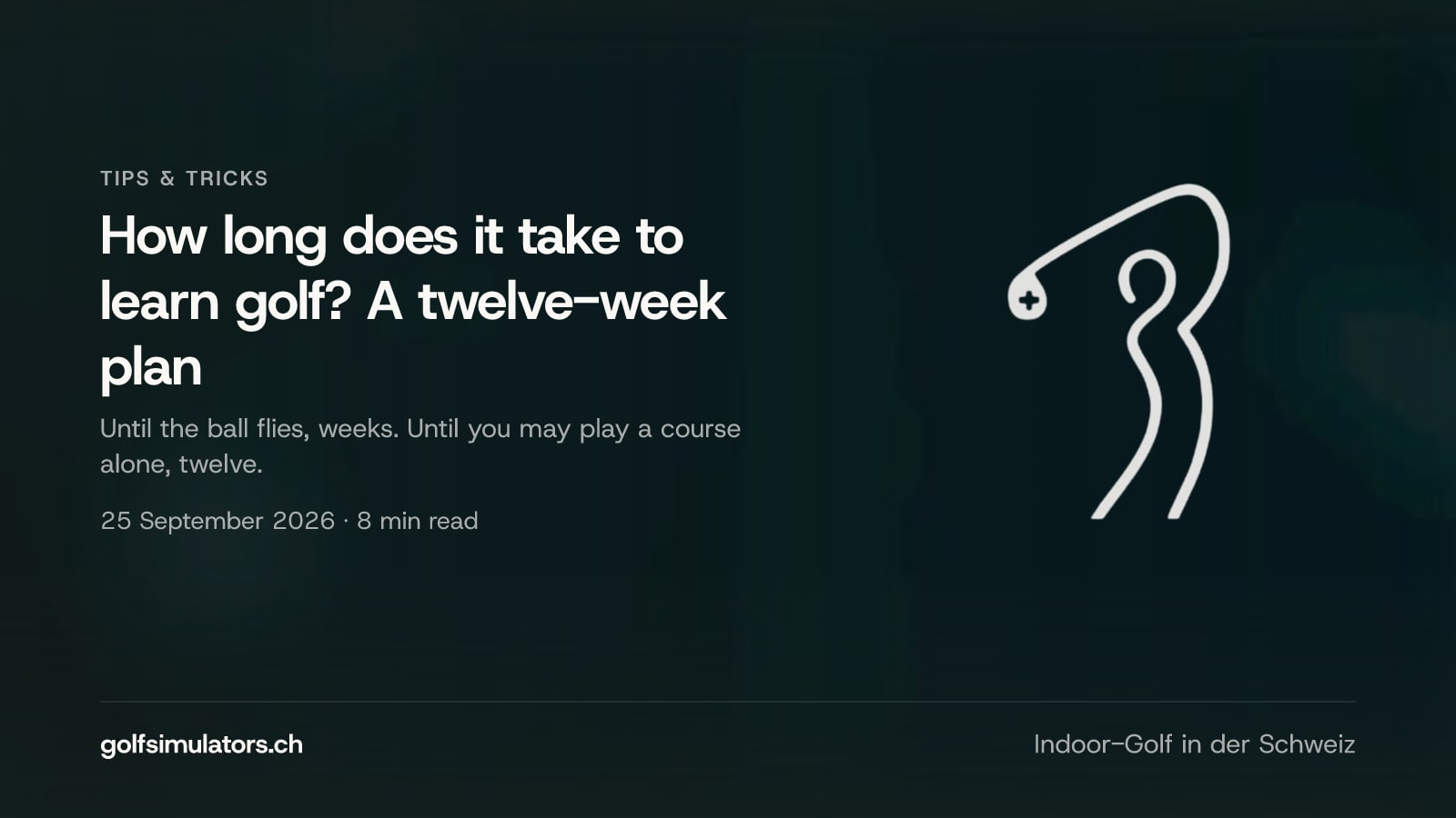 How long does it take to learn golf? A twelve-week plan — post image