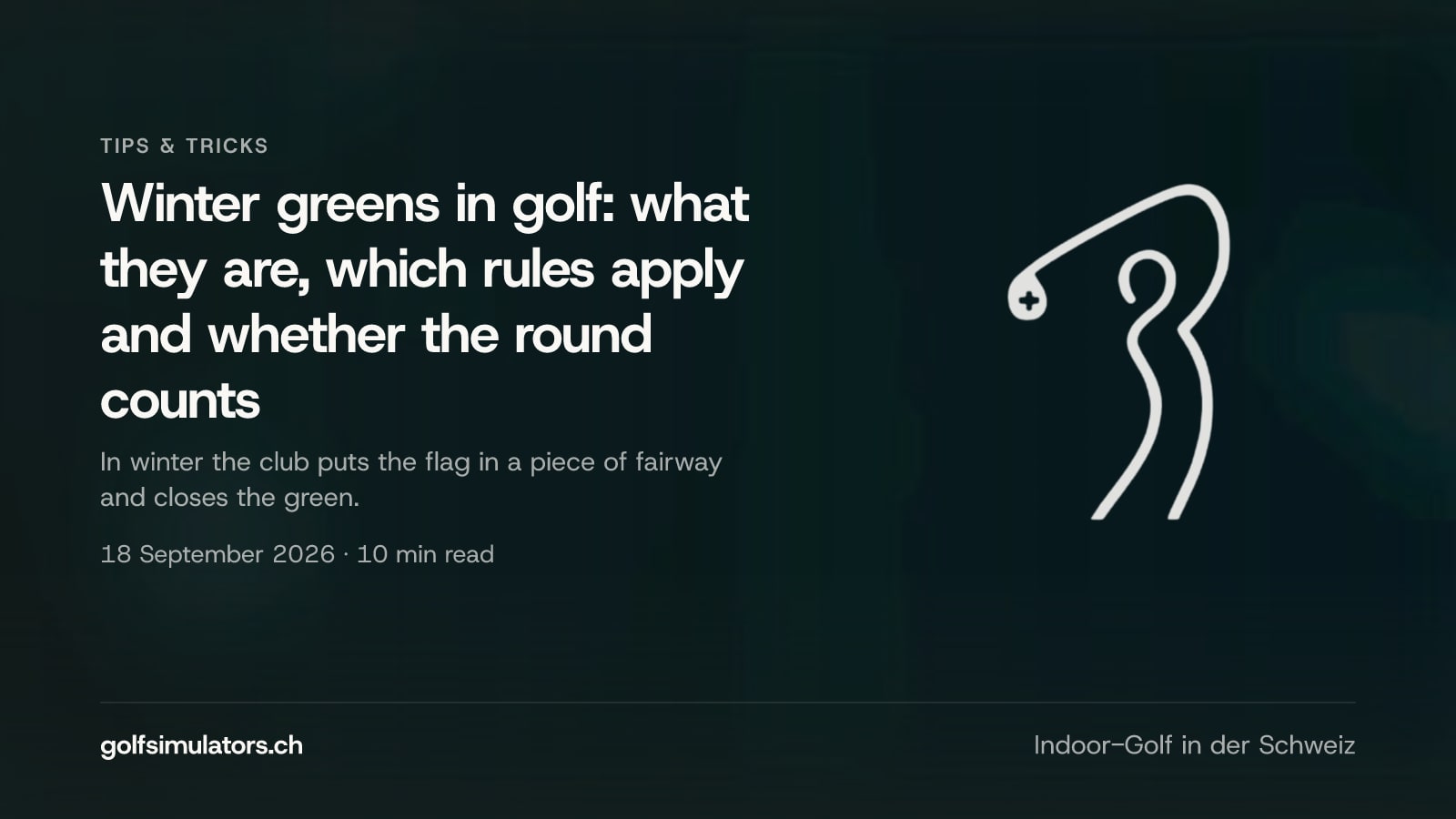 Winter greens in golf: what they are, which rules apply and whether the round counts — post image